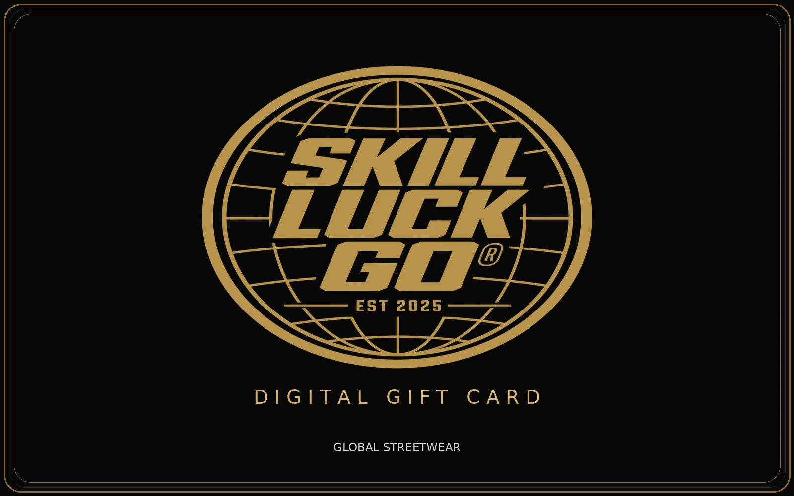 Skill Luck Go gold-on-black digital gift card